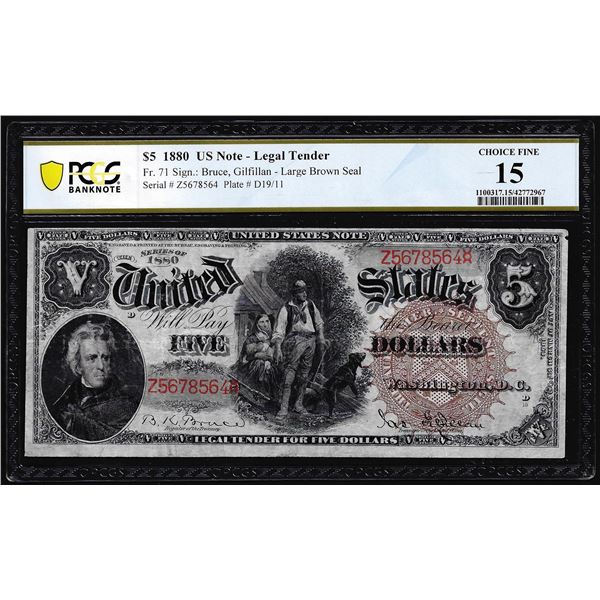 1880 $5 Woodchopper Legal Tender Note Fr.71 PCGS Choice Fine 15