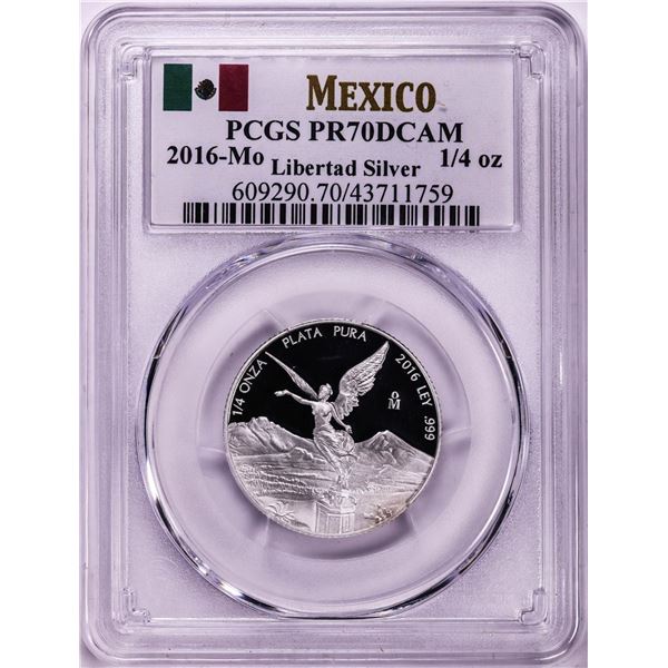 2016-Mo Mexico Proof 1/4 oz Silver Libertad Coin PCGS PR70DCAM