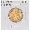 Image 1 : 1881 $5 Liberty Head Half Eagle Gold Coin