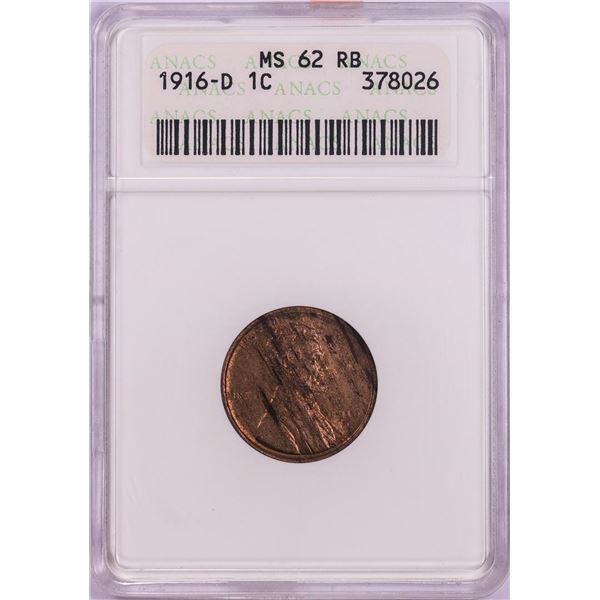 1916-D Lincoln Wheat Cent Coin ANACS MS62RB