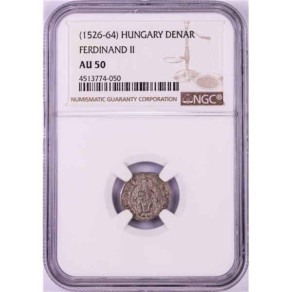 1526-64 Ferdinand II Hungary Denar 'Madonna and Child' Coin NGC AU50