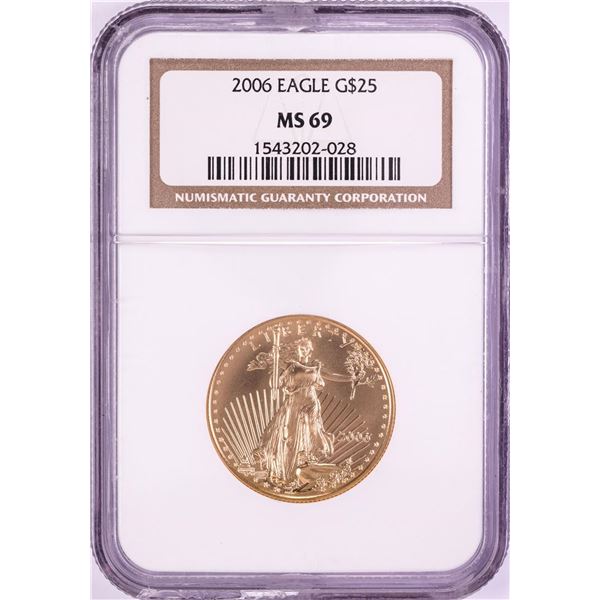 2006 $25 American Gold Eagle Coin NGC MS69
