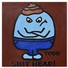Image 2 : Todd Goldman "S*** Head" Original Acrylic On Canvas