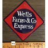 Image 1 : WELLS FARGO & CO EXPRESS SSP SIGN - 8 x 8in