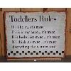 Image 1 : TODDLERS RULES SST SIGN - 22 x 28in