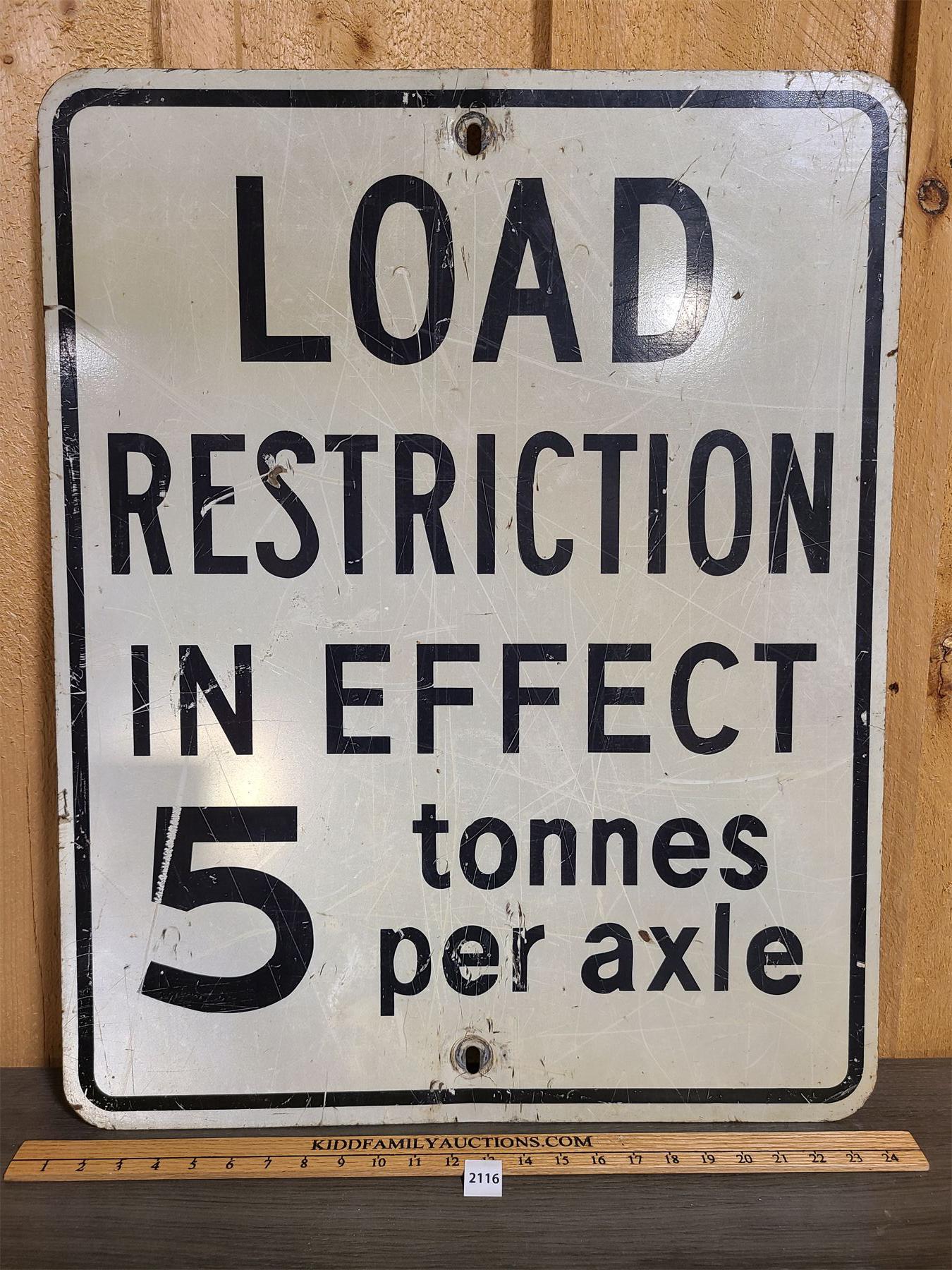LOAD RESTRICTION METAL ROAD SIGN - 24 x 29.5in - Kidd Family Auctions