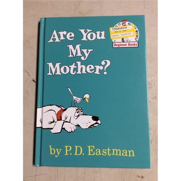 Are you my mother by Dr. Seuss