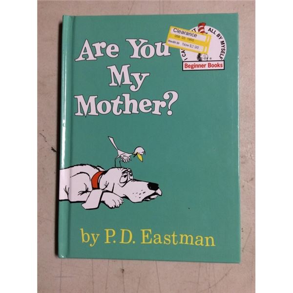 Are you my mother by Dr. Seuss