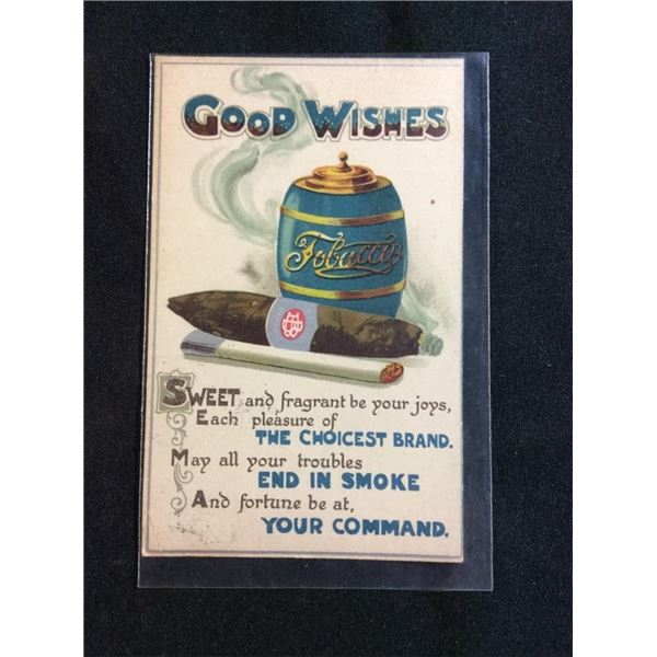 Good wishes tobacco postcard