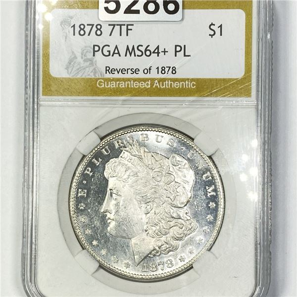 1878 PL REV 78' Morgan Silver Dollar PGA - MS64+