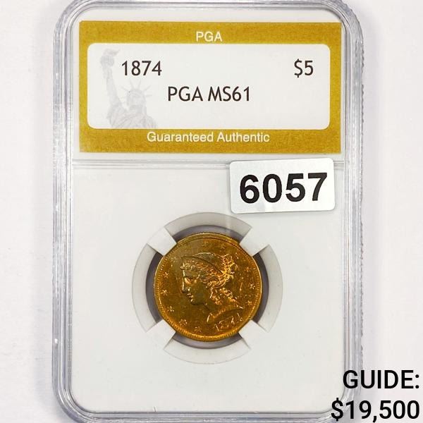 1874 $5 Gold Half Eagle PGA - MS61