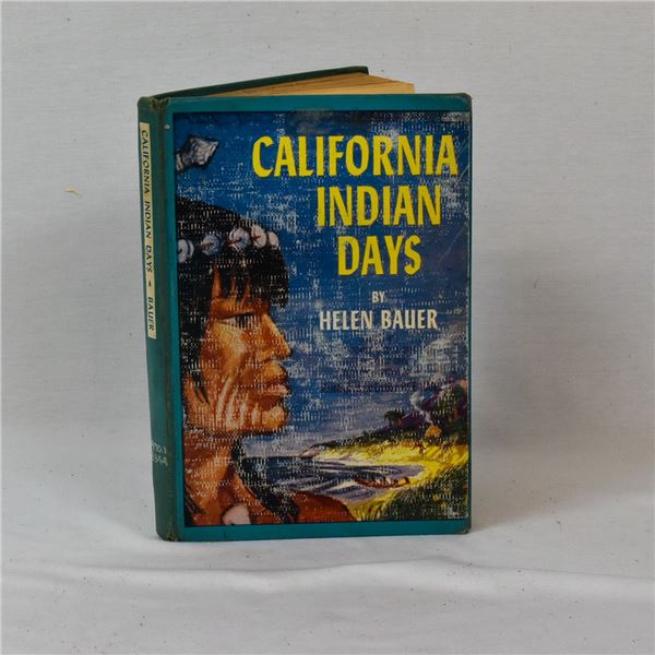 1963 Hardback Book California Indian Days, Bauer