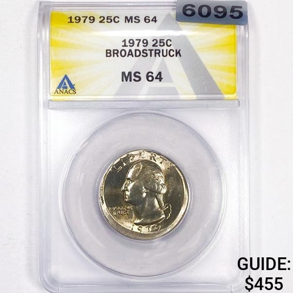 1979 Broadstruck Washington Quarter ANACS-MS64