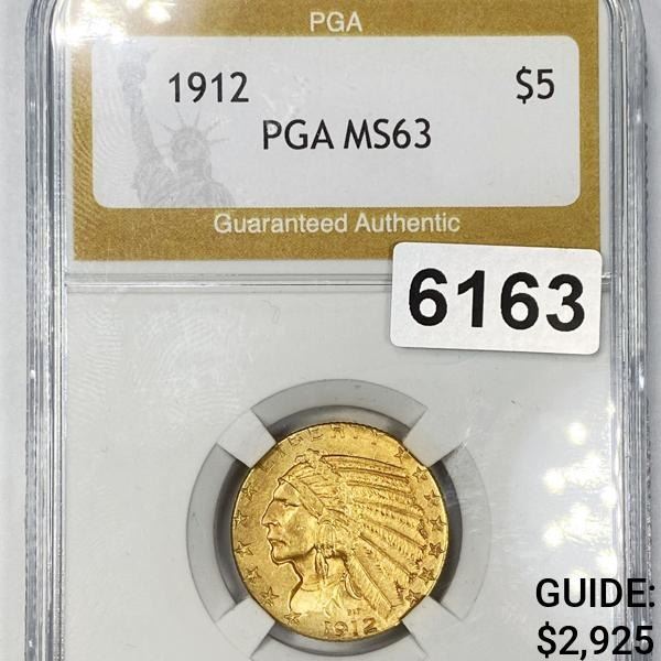 1912 $5 Gold Half Eagle PGA - MS63