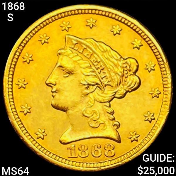 1868-S $2.50 Gold Quarter Eagle CHOICE BU