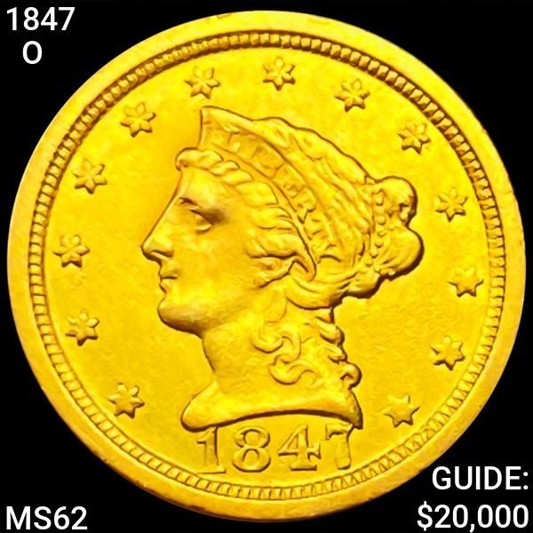 1847-O $2.50 Gold Quarter Eagle UNCIRCULATED