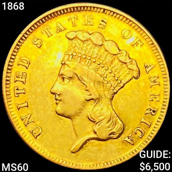 1868 $3 Gold Piece UNCIRCULATED