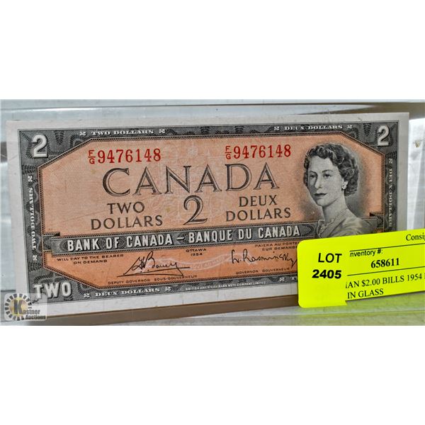 CANADIAN $2.00 BILLS 1954 E/G 9476148 IN GLASS