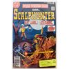 WEIRD WESTERN TALES STARRING SCALPHUNTER