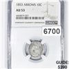Image 1 : 1853 Arrows Seated Liberty Dime NGC - AU53