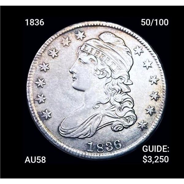 1836 Capped Bust Half CHOICE AU