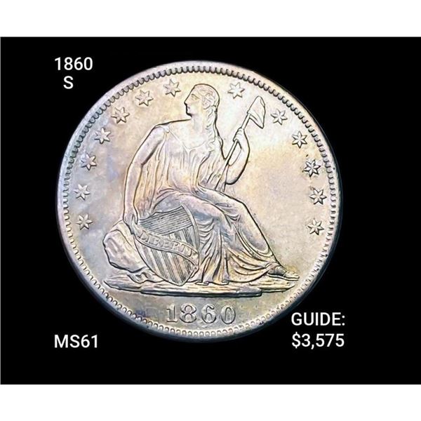 1860-S Seated Half Dollar UNCIRCULATED