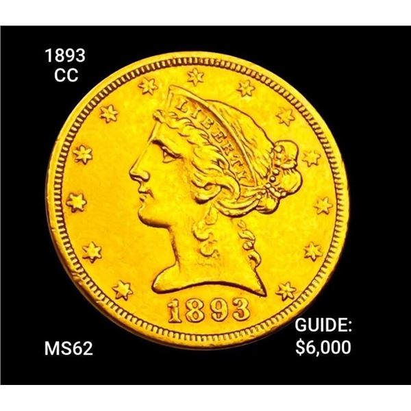 1893-CC $5 Gold Half Eagle UNCIRCULATED