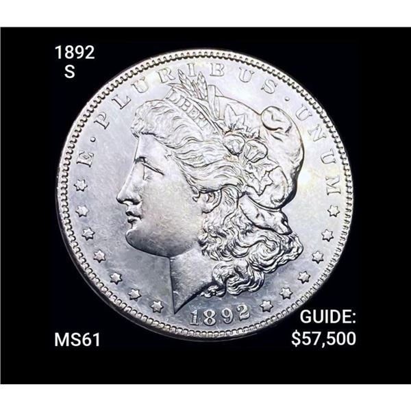 1892-S Morgan Silver Dollar UNCIRCULATED