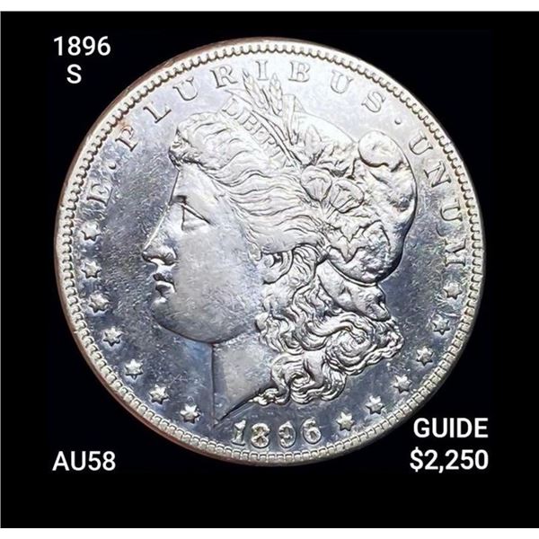 1896-S Morgan Silver Dollar CHOICE AU