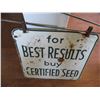 Image 2 : Certified seed sign - heavy metal (with bracket)