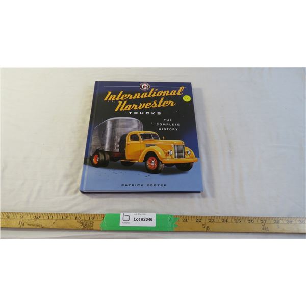 International Harvester Trucks the complete history book