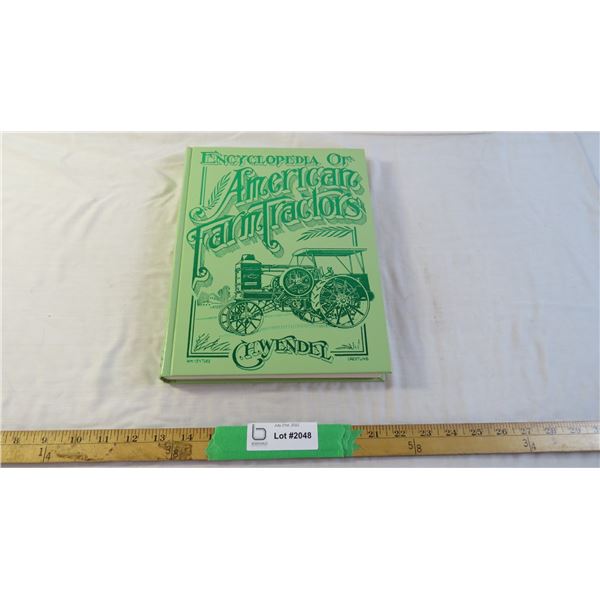 Encyclopedia of American Farm Tractors - hardcover history book