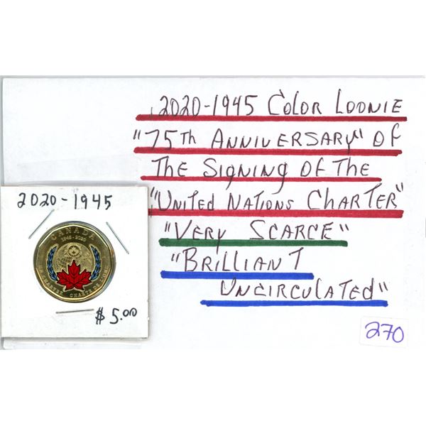 1945-2020 Color loonie - 75th anniversary of the signing of the United Nations Charter BU