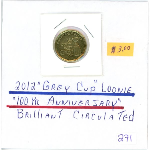 2012 Grey Cup loonie $1.00 one dollar coin - 100th anniversary of the Grey Cup