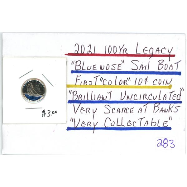 2021 Canadian 10¢ ten cent coin, dime - 100 year legacy "Bluenose Sail Boat" first color 10¢ coin BU