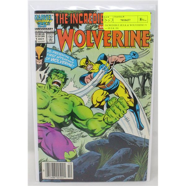 INCREDIBLE HULK & WOLVERINE #1 --- HULK 181