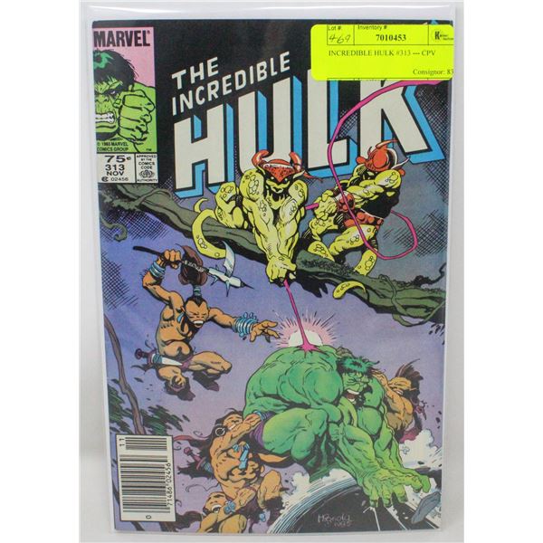 INCREDIBLE HULK #313 --- CPV