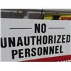 Image 2 : Unauthorized Past This Point Sign 20" x 29.5"