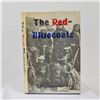 Image 2 : The Red-Bluecoats:  The Indian Scouts by Downey