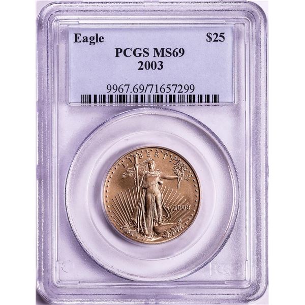 2003 $25 American Gold Eagle Gold Coin PCGS MS69