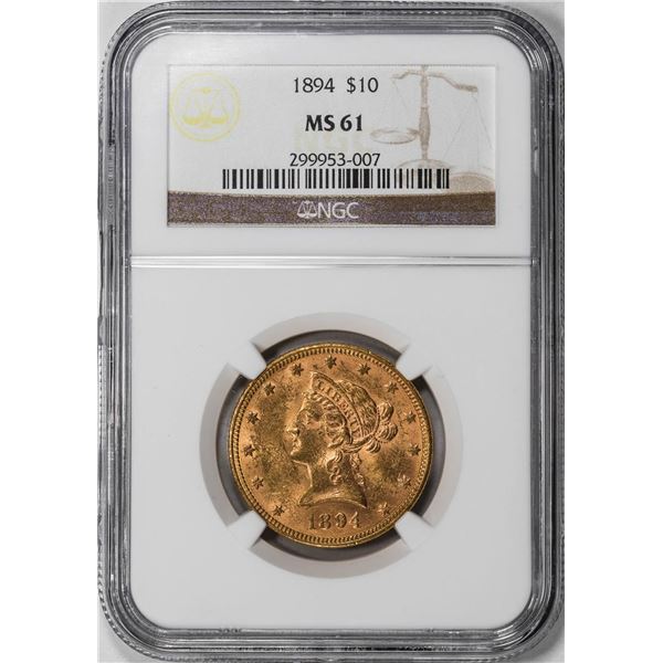 1894 $10 Liberty Head Eagle Gold Coin NGC MS61