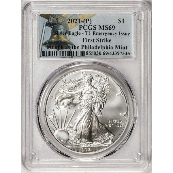 2021-(P) Type 1 $1 American Silver Eagle Coin PCGS MS69 First Strike Emergency Issue