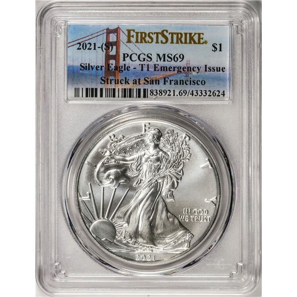 2021-(S) Type 1 $1 American Silver Eagle Coin PCGS MS69 First Strike Emergency Issue