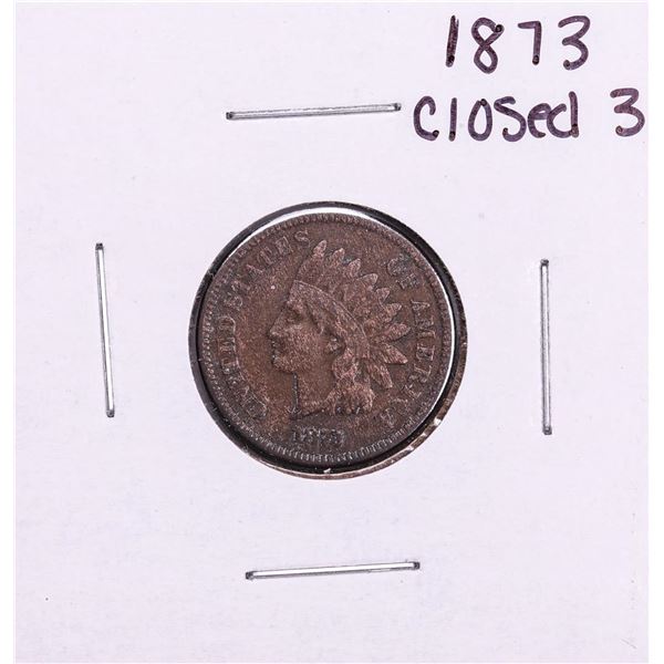 1873 Closed 3 Indian Head Cent Coin