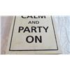 Image 3 : *Keep calm and Party On Wall Art