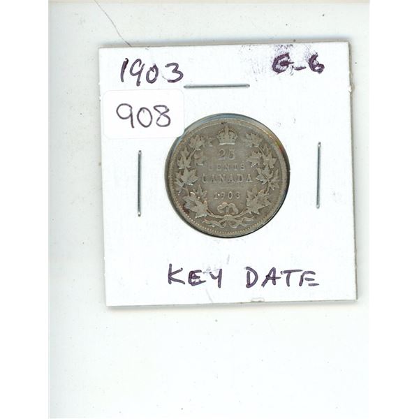 1903 Canadian Edward VII Silver 25 Cents. Key Date. Mintage of 846,150. Good-6.