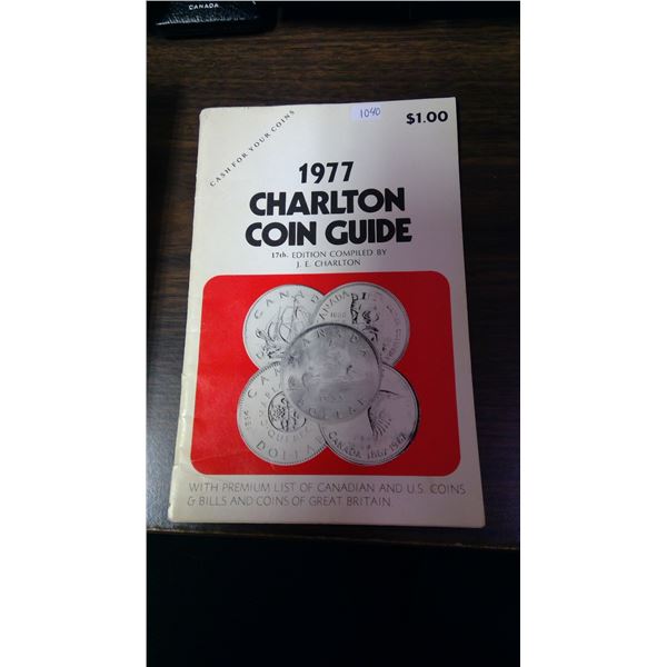 1977 Charlton Coin Guide, 17th Edition. By Jim Charlton. Includes Canadian, Newfoundland, & Maritime