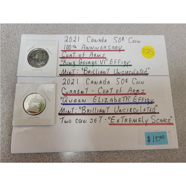 Lot of two 2021 Canadian 50¢ coins - one with 100th anniversary coat of arms and one with current co