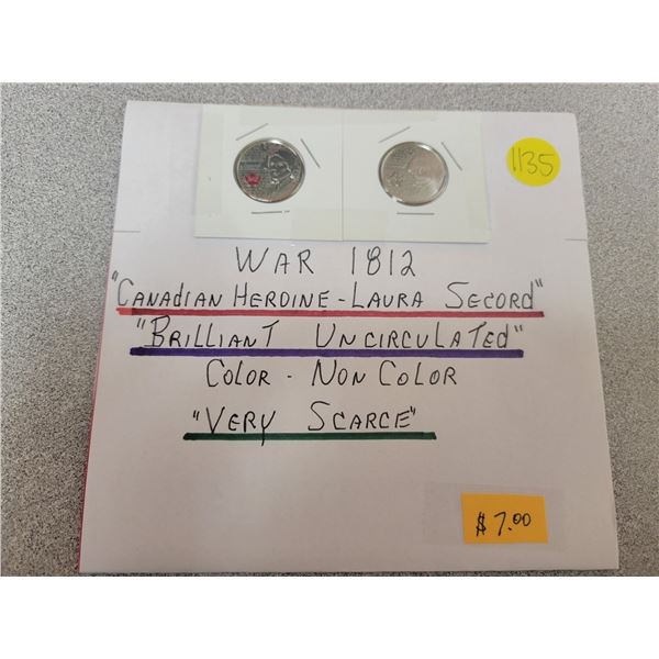 War of 1812 'Canadian heroine Laura Secord' 25¢ coins, color and non color