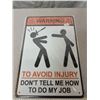 Image 1 : 8x 11 3/4 inch Aprox Tin Sign  Warning